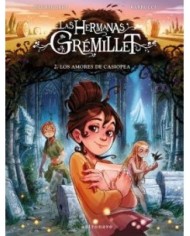 LAS HERMANAS GREMILLET 2. LOS AMORES DE CASIOPEA
