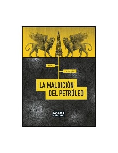 LA MALDICIÓN DEL PETROLEO