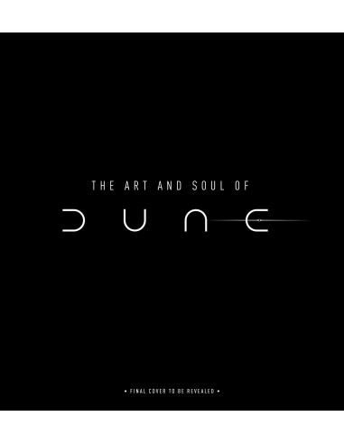 EL ARTE Y EL ALMA DE DUNE