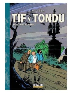 TIF Y TONDU 03. EN LOS LIMITES DE LO IRREAL TIF Y TONDU 03. EN LOS LIMITES DE LO IRREAL