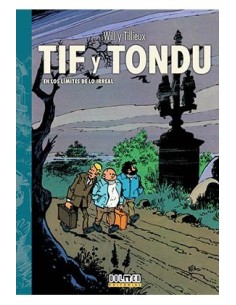 TIF Y TONDU 03. EN LOS LIMITES DE LO IRREAL