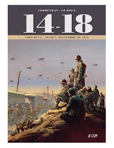 14-18 VOL. 5 (JULIO Y NOVIEMBRE DE 1918) 14-18 VOL. 5 (JULIO Y NOVIEMBRE DE 1918)
