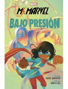 MARVEL SCHOLASTIC. MS. MARVEL BAJO PRESION MARVEL SCHOLASTIC. MS. MARVEL BAJO PRESION