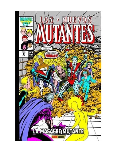 LOS NUEVOS MUTANTES 3. LA MASACRE MUTANTE (MARVEL GOLD)