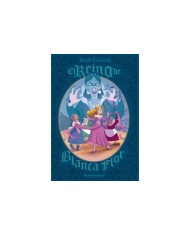 EL REINO DE BLANCA FLOR