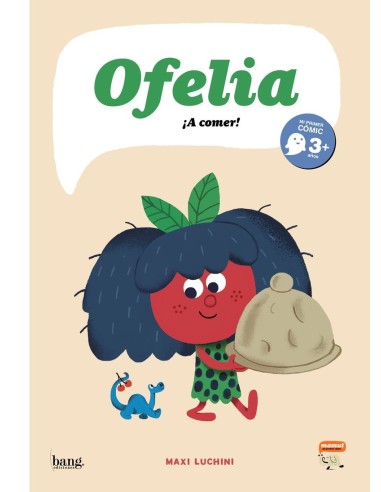 OFELIA, ¡A COMER! OFELIA, ¡A COMER!