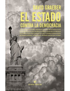 EL ESTADO CONTRA LA DEMOCRACIA EL ESTADO CONTRA LA DEMOCRACIA