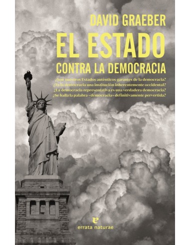 EL ESTADO CONTRA LA DEMOCRACIA EL ESTADO CONTRA LA DEMOCRACIA