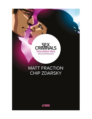 SEX CRIMINALS 06. SEIS CRIMINALES SEX CRIMINALS 06. SEIS CRIMINALES