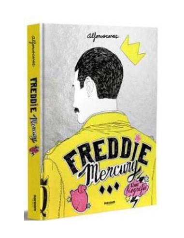 FREDDIE MERCURY. UNA BIOGRAFIA FREDDIE MERCURY. UNA BIOGRAFIA