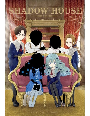 SHADOW HOUSE 7 SHADOW HOUSE 7