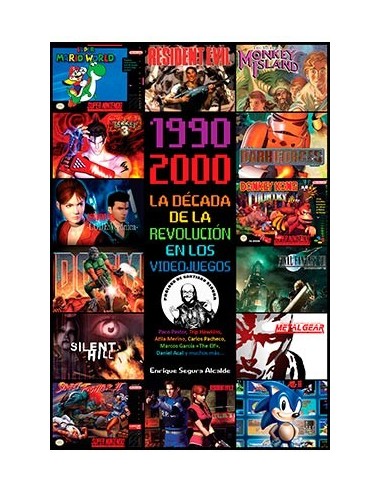 1990-2000 LA DECADA DE LA REVOLUCION EN LOS VIDEOJUEGOS 1990-2000 LA DECADA DE LA REVOLUCION EN LOS VIDEOJUEGOS