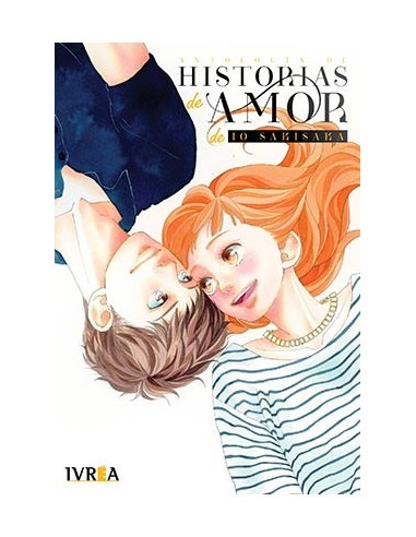 ANTOLOGIA DE HISTORIAS DE AMOR DE IO SAKISAKA (TOMO UNICO) ANTOLOGIA DE HISTORIAS DE AMOR DE IO SAKISAKA (TOMO UNICO)