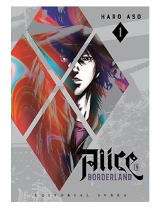 ALICE IN BORDERLAND 01 ALICE IN BORDERLAND 01