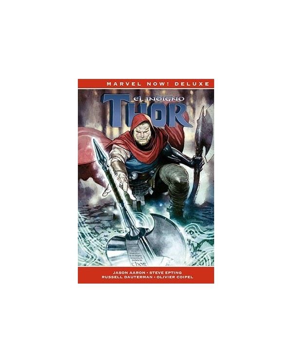 THOR DE JASON AARON 5. EL INDIGNO THOR (MARVEL NOW! DELUXE)