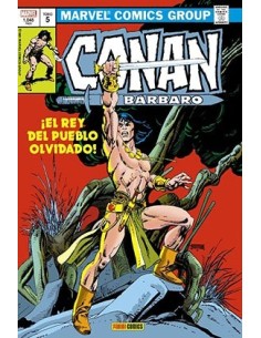 CONAN EL BARBARO: LA ETAPA MARVEL ORIGINAL 05. ¡EL REY DEL PUEBLO OLVIDADO!