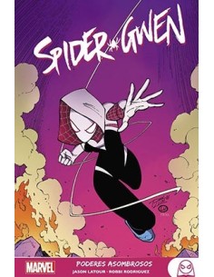 MARVEL YOUNG ADULTS. SPIDER-GWEN 02. PODERES ASOMBROSOS MARVEL YOUNG ADULTS. SPIDER-GWEN 02. PODERES ASOMBROSOS