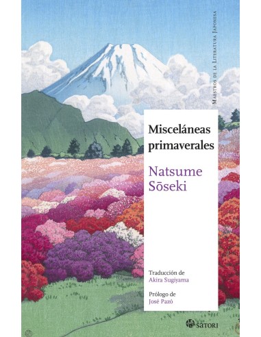 MISCELANEAS PRIMAVERALES (NE) 9788417419929 SATORI 18,00 € MISCELANEAS PRIMAVERALES (NE) 9788417419929 SATORI 18,00 €