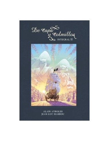 DE CAPA Y COLMILLOS. INTEGRAL 2