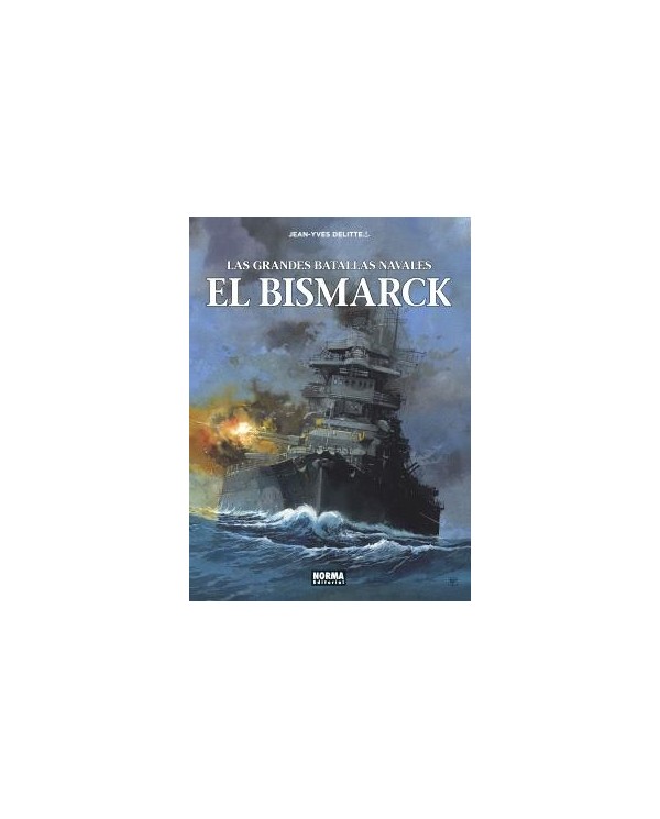 LAS GRANDES BATALLAS NAVALES 12. EL BISMARCK