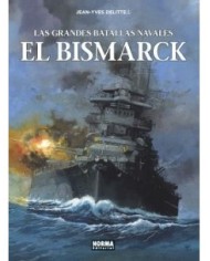 LAS GRANDES BATALLAS NAVALES 12. EL BISMARCK
