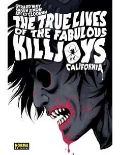 THE TRUE LIVES OF THE FABULOUS KILLJOYS 1: CALIFORNIA