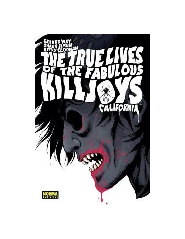 THE TRUE LIVES OF THE FABULOUS KILLJOYS 1: CALIFORNIA