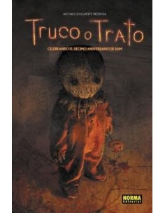 TRUCO O TRATO. CELEBRANDO EL DÉCIMO ANIVERSARIO DE SAM TRUCO O TRATO. CELEBRANDO EL DÉCIMO ANIVERSARIO DE SAM