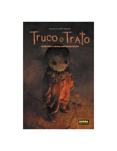 TRUCO O TRATO. CELEBRANDO EL DÉCIMO ANIVERSARIO DE SAM TRUCO O TRATO. CELEBRANDO EL DÉCIMO ANIVERSARIO DE SAM