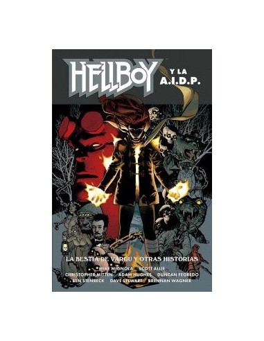 HELLBOY 25: HELLBOY Y LA AIDP: LA BESTIA DE VARGU HELLBOY 25: HELLBOY Y LA AIDP: LA BESTIA DE VARGU