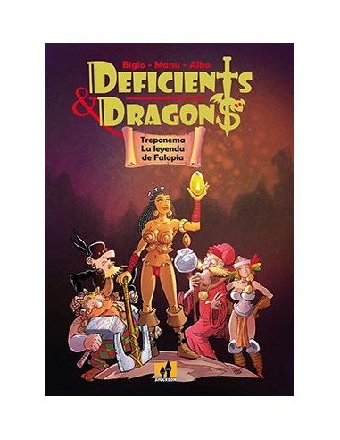DEFICIENTS & DRAGONS. TREPONEMA, LA LEYENDA DE FALOPIA