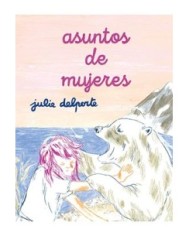 ASUNTOS DE MUJERES ASUNTOS DE MUJERES