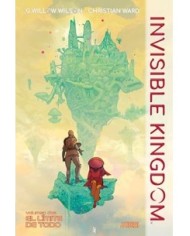 INVISIBLE KINGDOM 02. EL LIMITE DE TODO INVISIBLE KINGDOM 02. EL LIMITE DE TODO