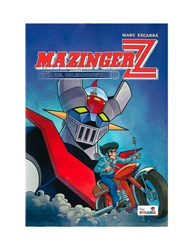 MAZINGER Z. GUIA DEL COLECCIONISTA VOL. 01