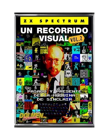 ZX SPECTRUM: UN RECORRIDO VISUAL 02 ZX SPECTRUM: UN RECORRIDO VISUAL 02