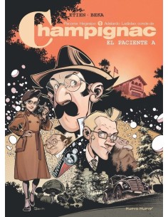 CHAMPIGNAC 2 EL PACIENTE A CHAMPIGNAC 2 EL PACIENTE A