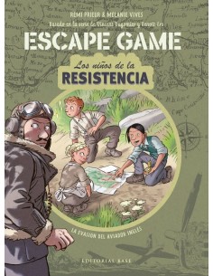 NIÑOS DE LA RESISTENCIA LA EVASION DEL AVIADOR ESCAPE GAME
LA EVASION DEL AVIADOR INGLES NIÑOS DE LA RESISTENCIA LA EVASION DEL AVIADOR ESCAPE GAME
LA EVASION DEL AVIADOR INGLES
