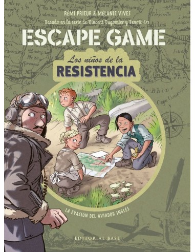 NIÑOS DE LA RESISTENCIA LA EVASION DEL AVIADOR ESCAPE GAME
LA EVASION DEL AVIADOR INGLES NIÑOS DE LA RESISTENCIA LA EVASION DEL AVIADOR ESCAPE GAME
LA EVASION DEL AVIADOR INGLES