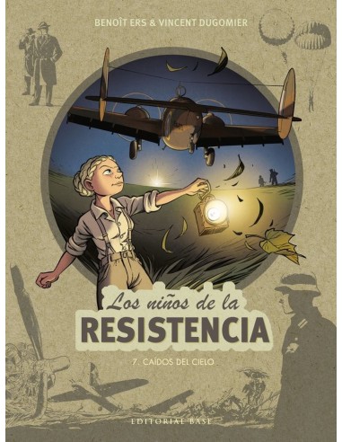LOS NIÑOS DE LA RESISTENCIA 7  CAIDOS DEL CIELO LOS NIÑOS DE LA RESISTENCIA 7  CAIDOS DEL CIELO