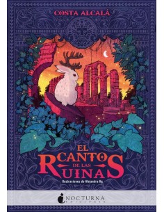EL CANTO DE LAS RUINAS EL CANTO DE LAS RUINAS