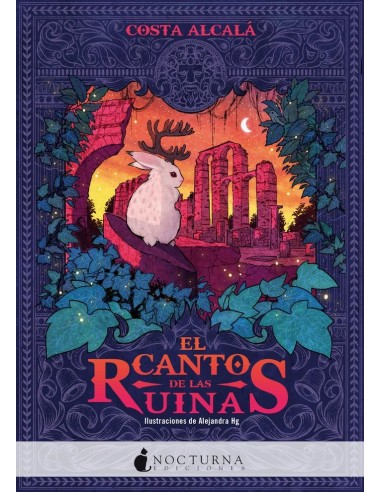 EL CANTO DE LAS RUINAS EL CANTO DE LAS RUINAS
