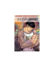 NEW YORK CANNIBALS