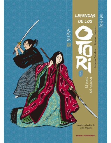 LEYENDAS DE LOS OTORI 1 LEYENDAS DE LOS OTORI 1