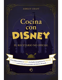 COCINA CON DISNEY - EL RECETARIO