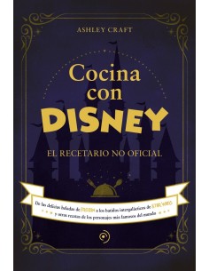 COCINA CON DISNEY - EL RECETARIO