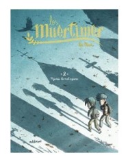 LOS MUERTIMER 02. PAJAROS DE MAL AGÜERO