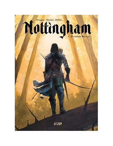 NOTTINGHAM 01. EL RESCATE DEL REY