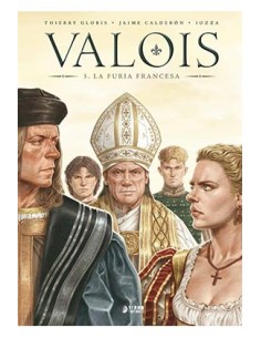 VALOIS 03. LA FURIA FRANCESA VALOIS 03. LA FURIA FRANCESA