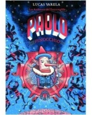 LAS ANDANZAS DEL INCORREGIBLE PAOLO PINOCCHIO LA CUPULA16,50 €16,50... LAS ANDANZAS DEL INCORREGIBLE PAOLO PINOCCHIO LA CUPULA16,50 €16,50...