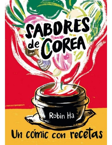 SABORES DE COREA Un cómic con recetas COMICS23,00 €23,00 € JUVENTUD... SABORES DE COREA Un cómic con recetas COMICS23,00 €23,00 € JUVENTUD...